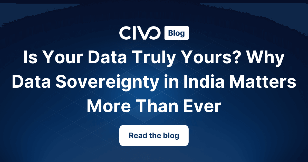 Is Your Data Truly Yours? Why Data Sovereignty in India Matters More Than Ever thumbnail