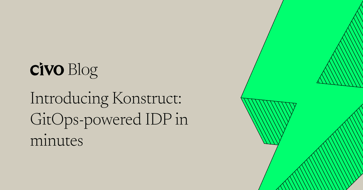 Introducing Konstruct: GitOps-powered IDP in minutes thumbnail