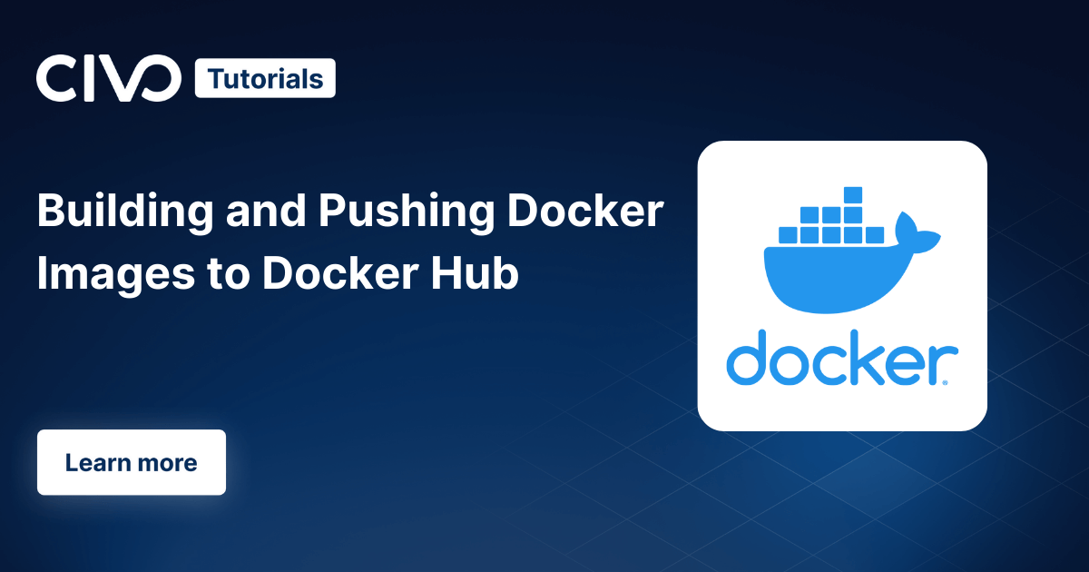 Building and pushing Docker images to Docker Hub thumbnail